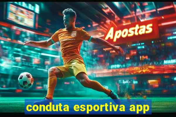 conduta esportiva app